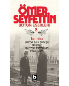 Ömer Seyfettin - Bütün Eserleri 3