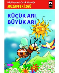 Küçük Arı Büyük Arı
