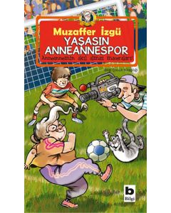 Yaşasın Anneannespor