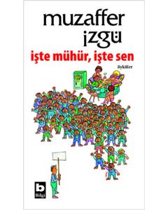 İşte Mühür İşte Sen