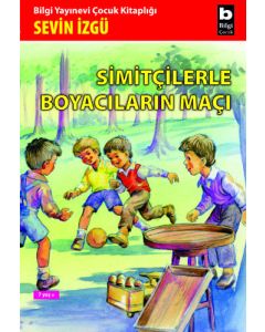 Simitçilerle Boyacıların Maçı