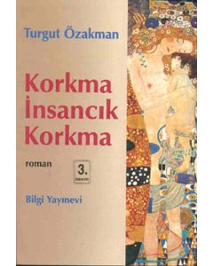 Korkma İnsancık Korkma