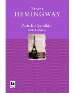 Paris Bir Şenliktir