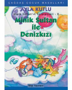 Minik Sultan ile Denizkızı