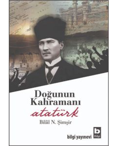 Doğunun Kahramanı Atatürk