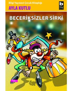 Beceriksizler Sirki