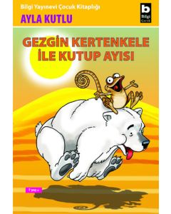 Gezgin Kertenkele ile Kutup Ayısı