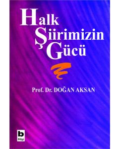 Halk Şiirimizin Gücü