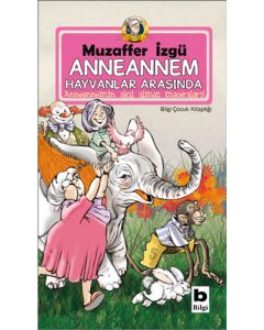 Anneannem Hayvanlar Arasında