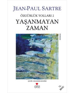 Özgürlük Yolları 2 - Yaşanmayan Zaman