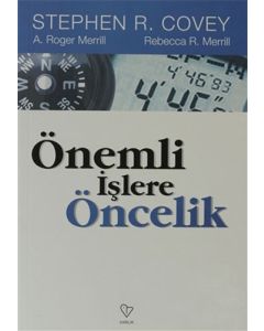 Önemli İşlere Öncelik