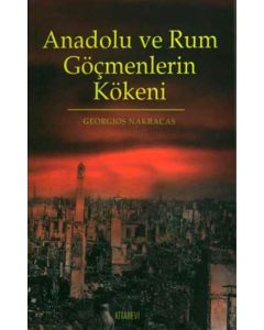 Anadolu ve Rum Göçmenlerin Kökeni