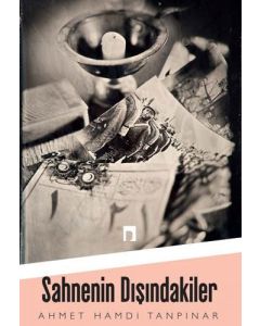 Sahnenin Dışındakiler
