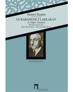 Gurabahâne-i Laklakan ve Diğer Yazıları