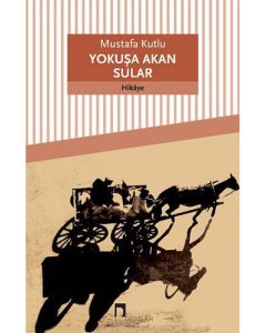 Yokuşa Akan Sular