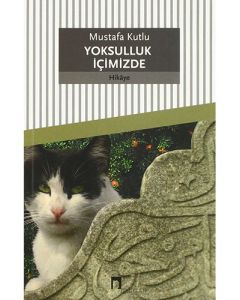 Yoksulluk İçimizde