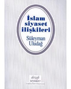 İslam Siyaset İlişkileri