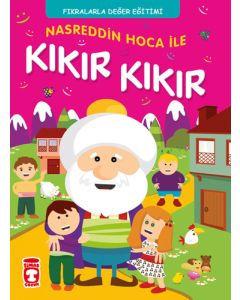 Nasreddin Hoca ile Kıkır Kıkır