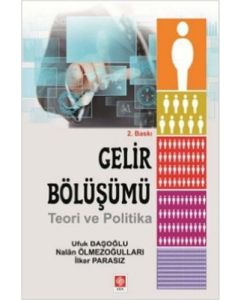 Gelir Bölüşümü Teori ve Politika