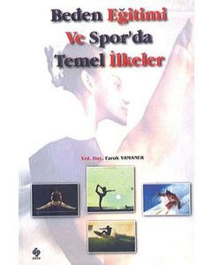 Beden Eğitimi ve Sporda Temel İlkeler 