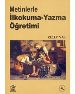 Metinlerle İlkokuma-Yazma Öğretimi