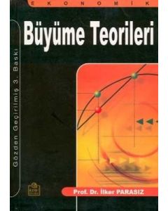 Ekonomik Büyüme Teorileri