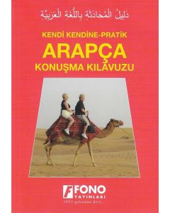 Kendi Kendine - Pratik Arapça Konuşma Kılavuzu