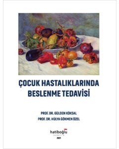 Çocuk Hastalıklarında Beslenme Tedavisi