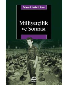 Milliyetçilik ve Sonrası