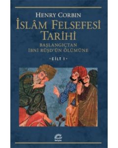İslam Felsefesi Tarihi Cilt: 1