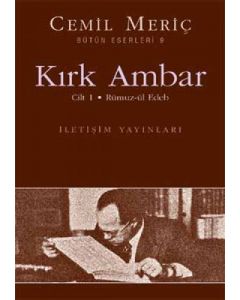 Kırk Ambar - Cilt: 1 Rümuz-ül Edeb