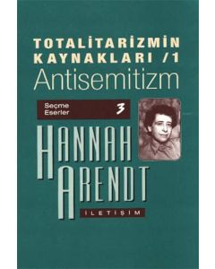 Totalitarizmin Kaynakları 1 Antisemitizm