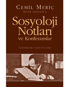 Sosyoloji Notları ve Konferanslar