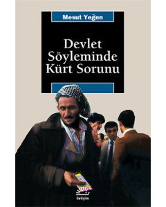 Devlet Söyleminde Kürt Sorunu