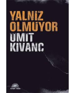 Yalnız Olmuyor