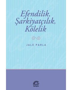 Efendilik, Şarkiyatçılık, Kölelik