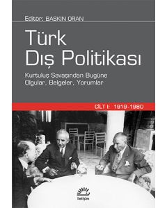 Türk Dış Politikası Cilt 1: 1919-1980 (Ciltli)