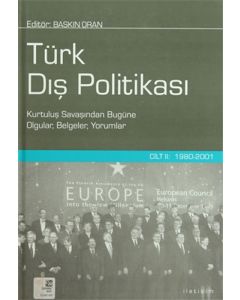 Türk Dış Politikası Cilt 2: 1980-2001 (Ciltli)