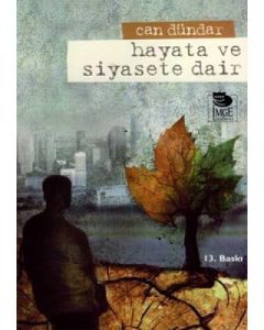 Hayata ve Siyasete Dair