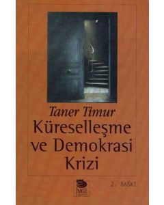 Küreselleşme Ve Demokrasi Krizi
