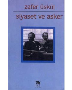 Siyaset Ve Asker