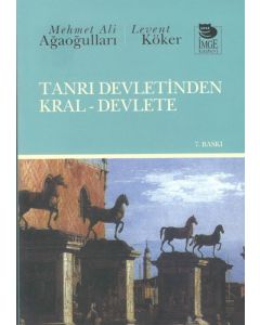 Tanrı Devletinden Kral-Devlete 