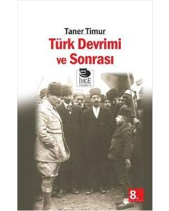 Türk Devrimi Ve Sonrası