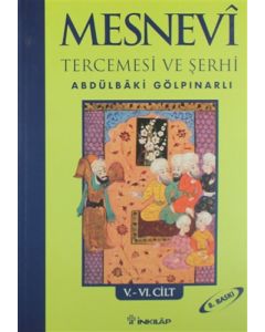 Mesnevi Tercemesi ve Şerhi Cilt: 5-6