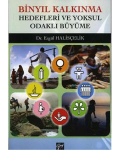 Binyıl Kalkınma Hedefleri Ve Yoksul Odaklı Büyüme