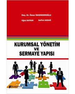 Kurumsal Yönetim ve Sermaye Yapısı