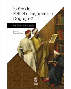 İslam'da Felsefi Düşüncenin Doğuşu - 2