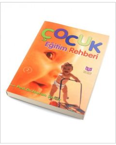 Çocuk Eğitimi Rehberi
