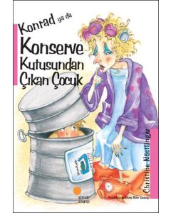 Konrad ya da Konserve Kutusundan Çıkan Çocuk
