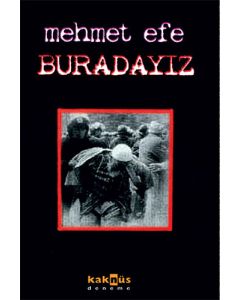 Buradayız